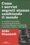 Come i Servizi Segreti Stanno Cambiando il Mondo — Libro