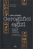 Come Leggere i Geroglifici Egizi — Libro