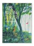 Come Nascono gli Alberi — Libro