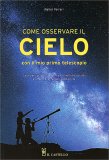 Come Osservare il Cielo con il Mio Primo Telecopio — Libro