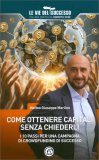 Come Ottenere Capitali senza Chiederli — Libro