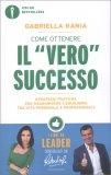 Come Ottenere il "Vero" Successo — Libro
