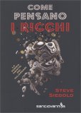 Come Pensano i Ricchi — Libro