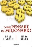 Come Pensare da Milionario — Libro