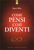 Come Pensi così Diventi — Libro