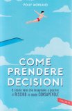 Come Prendere Decisioni — Libro