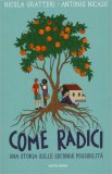 Come Radici — Libro