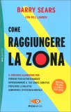 Come Raggiungere la Zona — Libro