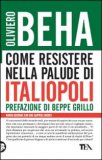 Come resistere nella palude di Italiopoli — Libro