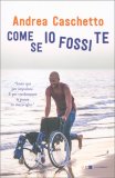 Come se Io Fossi Te — Libro