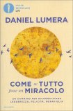 Come se Tutto Fosse un Miracolo — Libro