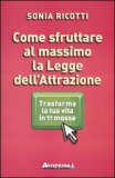 Come Sfruttare al Massimo la Legge dell'Attrazione — Libro