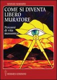 Come si Diventa Libero Muratore — Libro