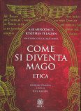Come si diventa Mago - Etica — Libro