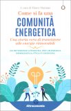Come si Fa una Comunità Energetica — Libro
