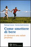 Come Smettere di Bere — Libro
