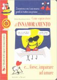 Come Sopravvivere all'Innamoramento - Quaderno di Sopravvivenza Emotiva — Libro