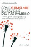 Come Stimolare Il Cervello del tuo Bambino — Libro