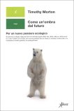 Come un'Ombra dal Futuro — Libro