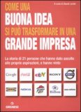 Come una Buona Idea si può Trasformare in una Grande Impresa — Libro