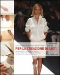 Come Usare, Adattare e Progettare Cartamodelli per la Creazione di Abiti — Libro