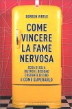 Come Vincere la Fame Nervosa — Libro