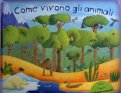 Come Vivono gli Animali  — Libro