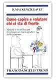 Come capire e valutare chi ci sta di fronte — Libro