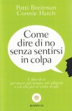 Come Dire di No Senza Sentirsi in Colpa — Libro