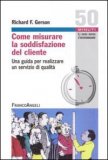 Come Misurare la Soddisfazione del Cliente — Libro