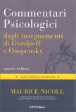 Commentari Psicologici dagli insegnamenti di Gurdjieff e Ouspensky - Quarto Volume — Libro
