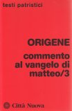 Commento al Vangelo di Matteo - Volume 3 — Libro