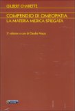 Compendio di Omeopatia - La Materia Medica Spiegata — Libro