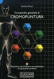 Compendio Generale di Cromopuntura  — Libro
