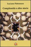 Complessità e Altre Storie — Libro