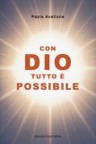 Con Dio Tutto È Possibile — Libro