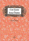 Con Gusto e senza Glutine — Libro
