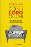 Con i Loro Occhi — Libro