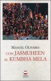 Con Jasmuheen al Kumbha Mela — Libro