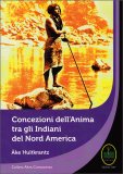 Concezioni dell'Anima tra gli Indiani del Nord America — Libro