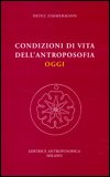 Condizioni di Vita dell'Antroposofia Oggi — Libro