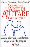 Conoscere l'Arte di Aiutare e Farsi Aiutare — Libro