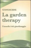 Conoscere la Garden Therapy — Libro