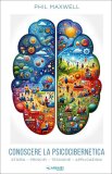 Conoscere la Psicocibernetica — Libro