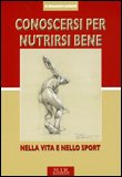 Conoscersi per Nutrirsi Bene — Libro