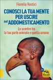 Conosci la Tua Mente per Uscire dall'Addomesticamento — Libro