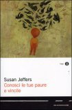 Conosci le tue Paure e Vincile — Libro