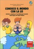 Conosco il Mondo con La LIS — Libro