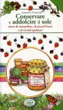 Conservare e Addolcire il Sole  — Libro