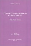 Considerazioni Esoteriche su Nessi Karmici - Vol. 6 — Libro